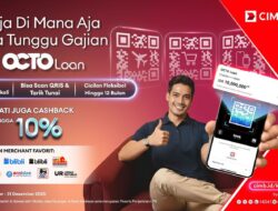 CIMB Niaga Resmi Luncurkan Fitur Baru OCTO Loan, Limit Pinjaman Kini Bisa Dipakai untuk Transaksi QRIS